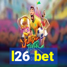 l26 bet